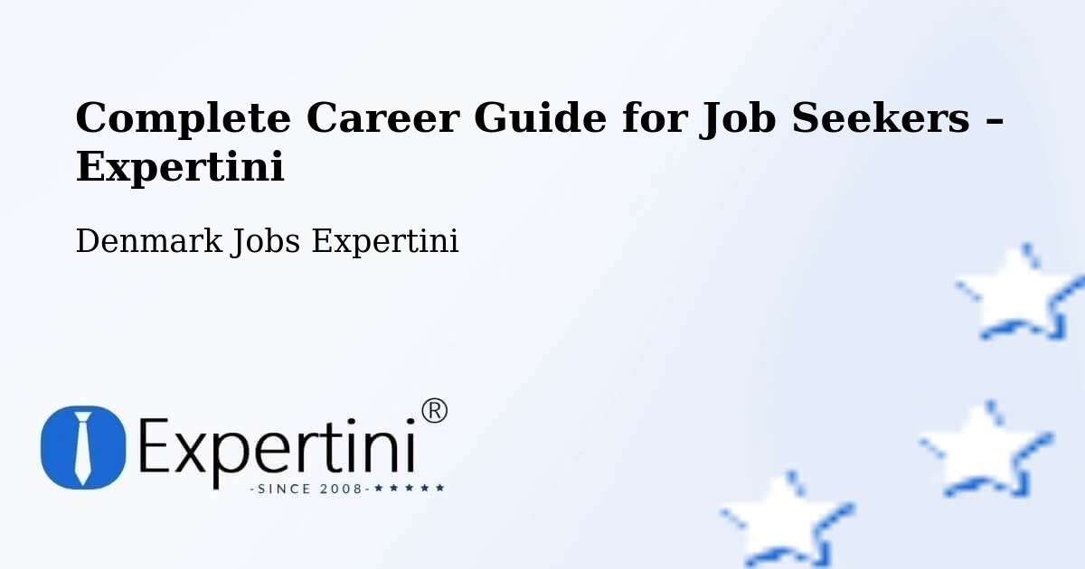 Career Guide for Job Seekers – Kibæk - Kibæk, Denmark Jobs Expertini