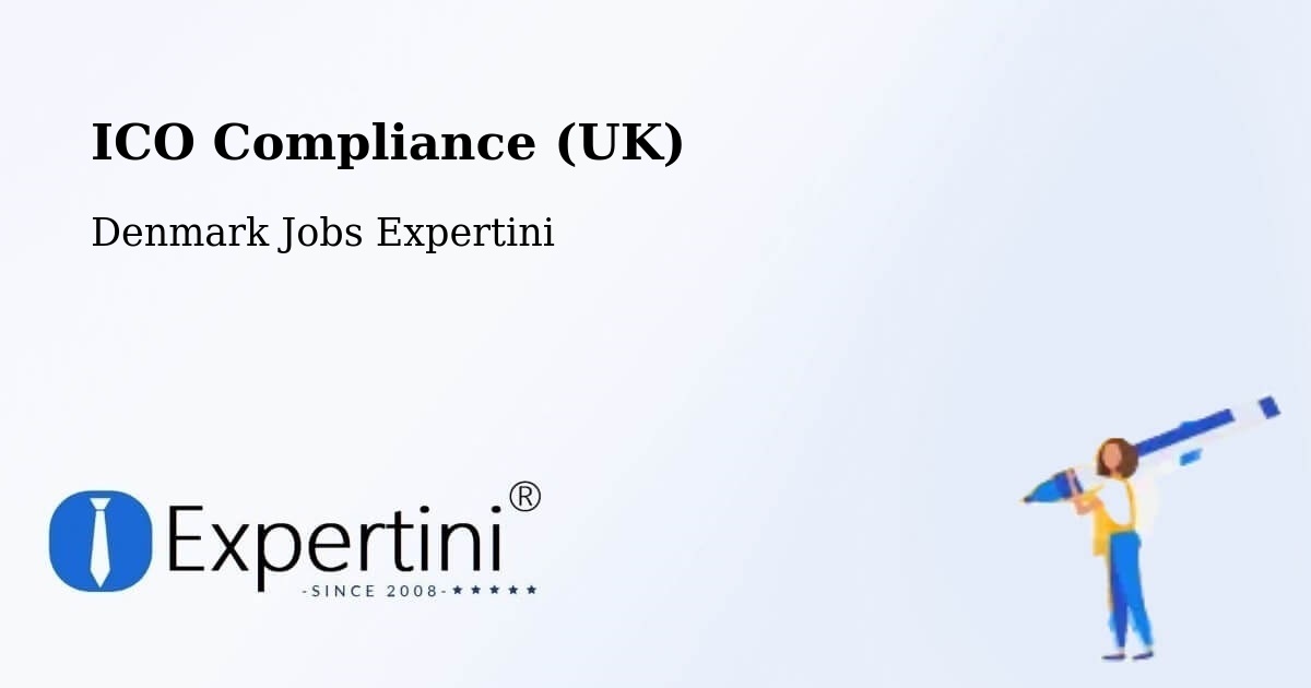 UK Data Protection & ICO Compliance – Kibæk - Denmark Jobs Expertini